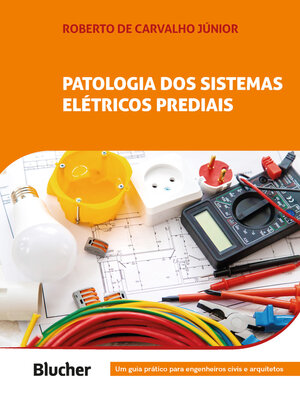 cover image of Patologia de sistemas elétricos prediais